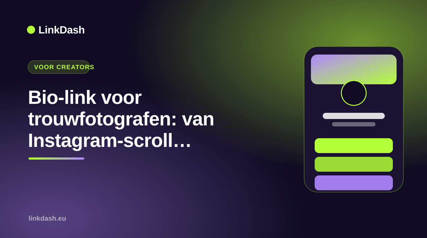 Bio-link voor trouwfotografen: van Instagram-scroll naar boeking in 5 stappen — Gids | LinkDash