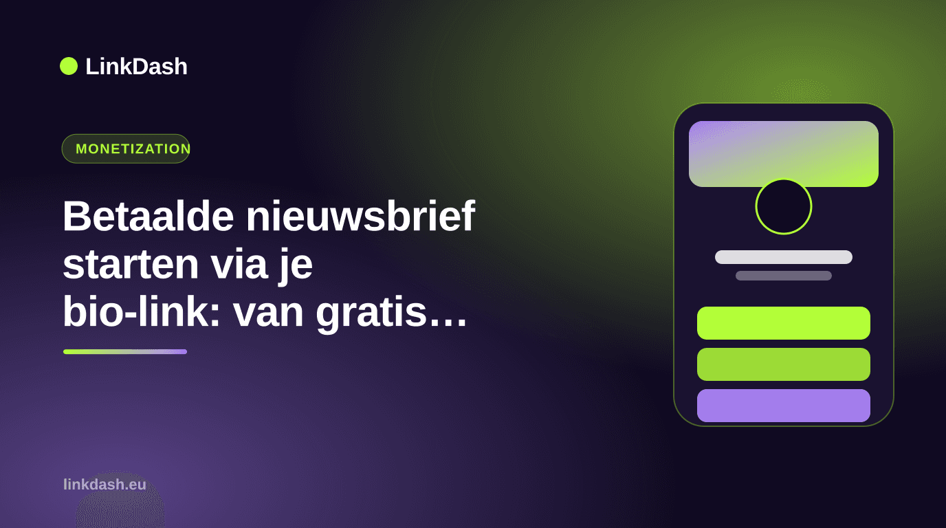 Bezahlten Newsletter starten über deinen Bio-Link: vom Gratis-Leser zum zahlenden Abonnenten Bezahlten Newsletter starten über deinen Bio-Link: vom Gratis-Leser zum zahlenden Abonnenten — Ratgeber | LinkDash